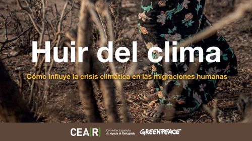 CEAR y Greenpeace alertan de que la crisis climática forzará a huir cada vez a más personas