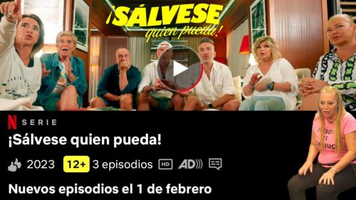 Netflix apuesta a lo grande por 'Sálvese quien pueda'