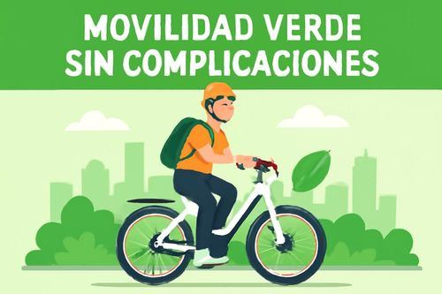 Movilidad verde sin complicaciones